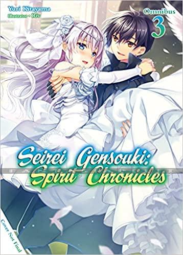 Seirei Gensouki: Spirit Chronicles Omnibus 03