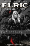 Elric 4: Dreaming City (HC)