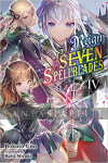 Reign of the Seven Spellblades Light Novel 4