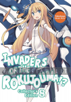 Invaders of Rokujouma!? Light Novel Collected Edition 08
