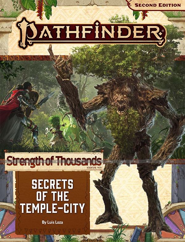 Pathfinder 2nd Edition 172: Strength of Thousands -Secrets of the Temple-City