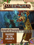 Pathfinder 2nd Edition 174: Strength of Thousands -Shadows of the Ancients