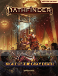 Pathfinder 2nd Edition: Night of the Gray Death
