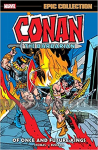 Conan the Barbarian: Original Marvel Years Epic Collection 5 -Of Once and Future Kings