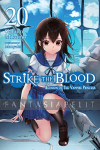 Strike the Blood Light Novel 20: Reunion of the Vampire Princess