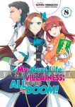 My Next Life as a Villainess: All Routes Lead to Doom! Novel 08