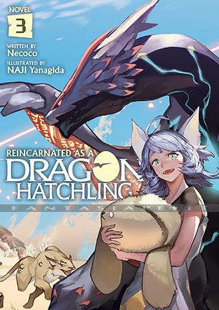 Reincarnated as a Dragon Hatchling Light Novel 3