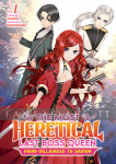 Most Heretical Last Boss Queen: From Villainess to Savior Light Novel 1