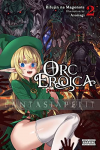 Orc Eroica: Conjecture Chronicles Light Novel 2