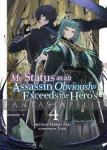 My Status as an Assassin Obviously Exceeds the Hero's Light Novel 4