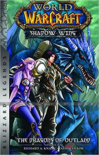 Warcraft: Shadow Wing 1 -Dragons of Outland