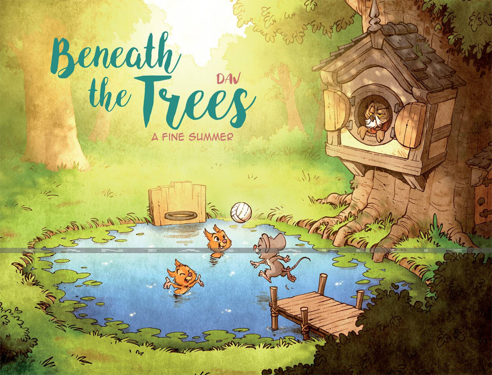 Beneath the Trees 3: Fine Summer (HC)