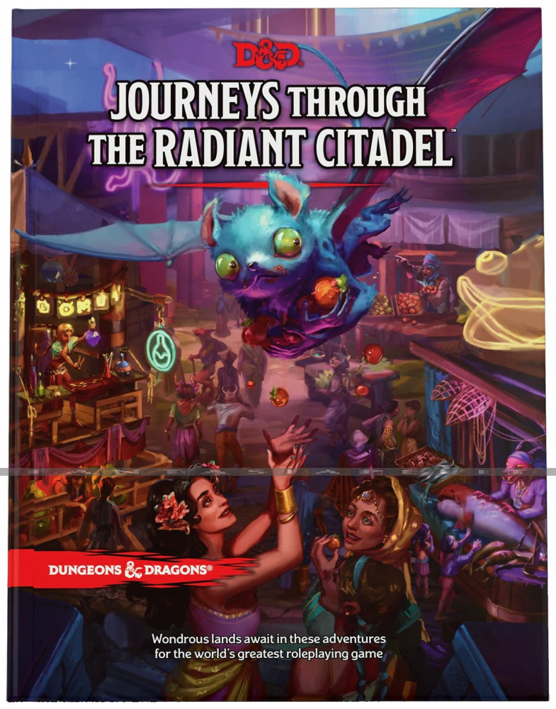 D&D 5: Journeys Through the Radiant Citadel (HC)