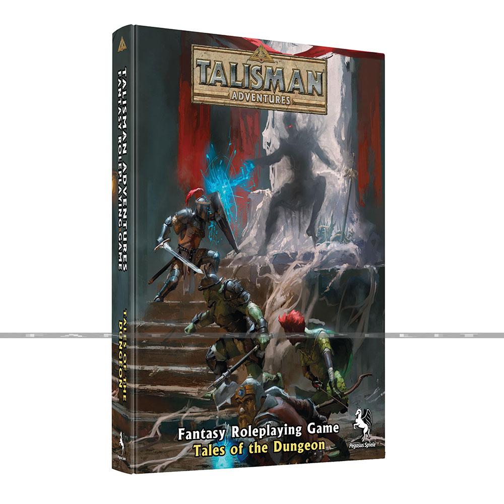 Talisman Adventures Fantasy Roleplaying Game: Tales of the Dungeon