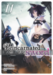 Reincarnated as a Sword Light Novel 11
