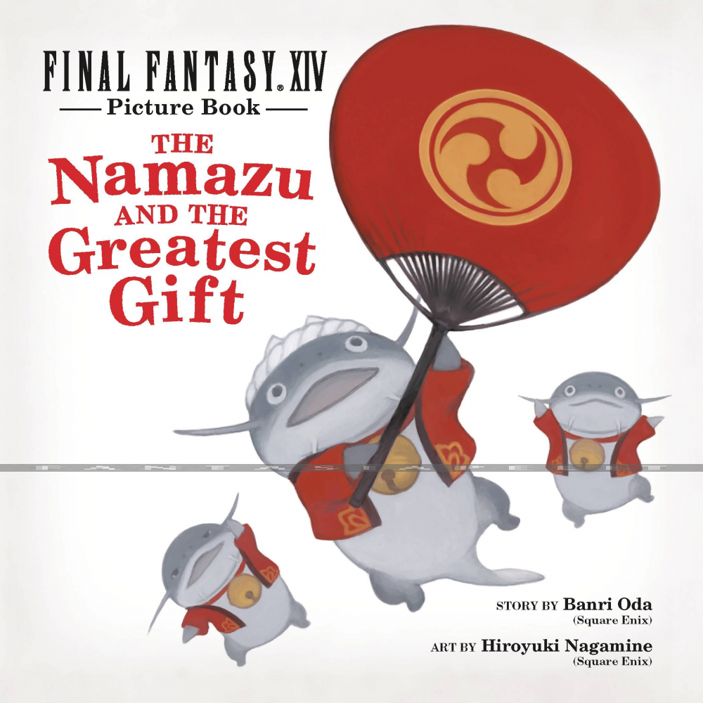 Final Fantasy XIV Picture Book: Namazu and the Greatest Gift (HC)