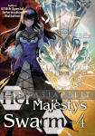 Her Majesty's Swarm Light Novel 4