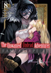 Unwanted Undead Adventurer Light Novel 08