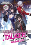 Most Notorious ''Talker'' Runs the World's Greatest Clan Light Novel 3