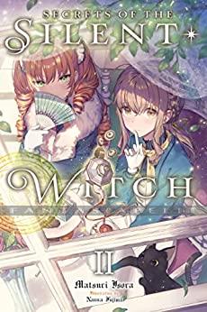 Secrets of the Silent Witch Novel 2