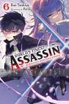World's Finest Assassin Gets Reincarnated in Another World as an Aristocrat Novel 6