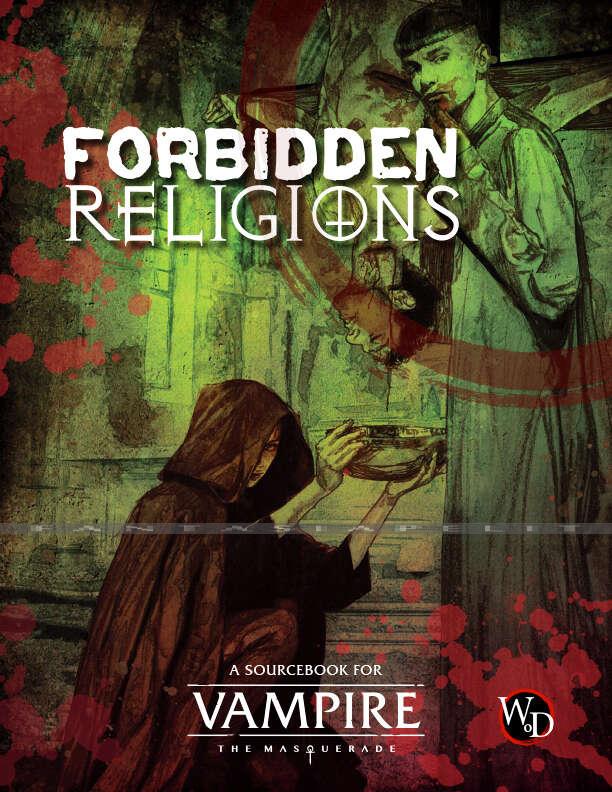Vampire: The Masquerade 5th Edition -Forbidden Religions (HC)