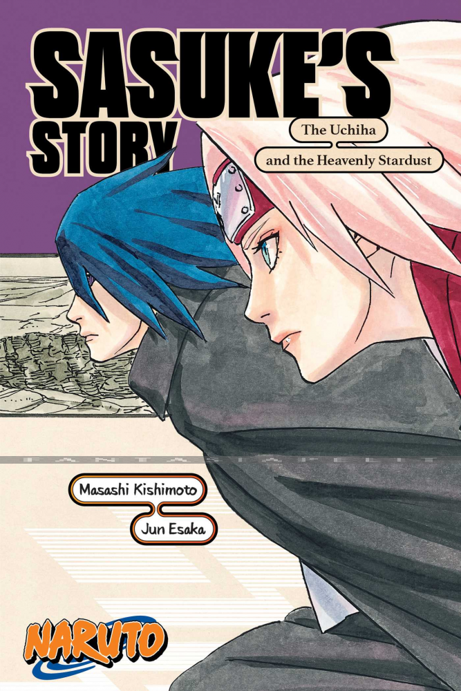 Naruto Novel: Sasuke's Story -Uchiha's Story Heavenly Stardust