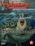 Fifth Edition Fantasy 22: Caverns of the Sea Strangers