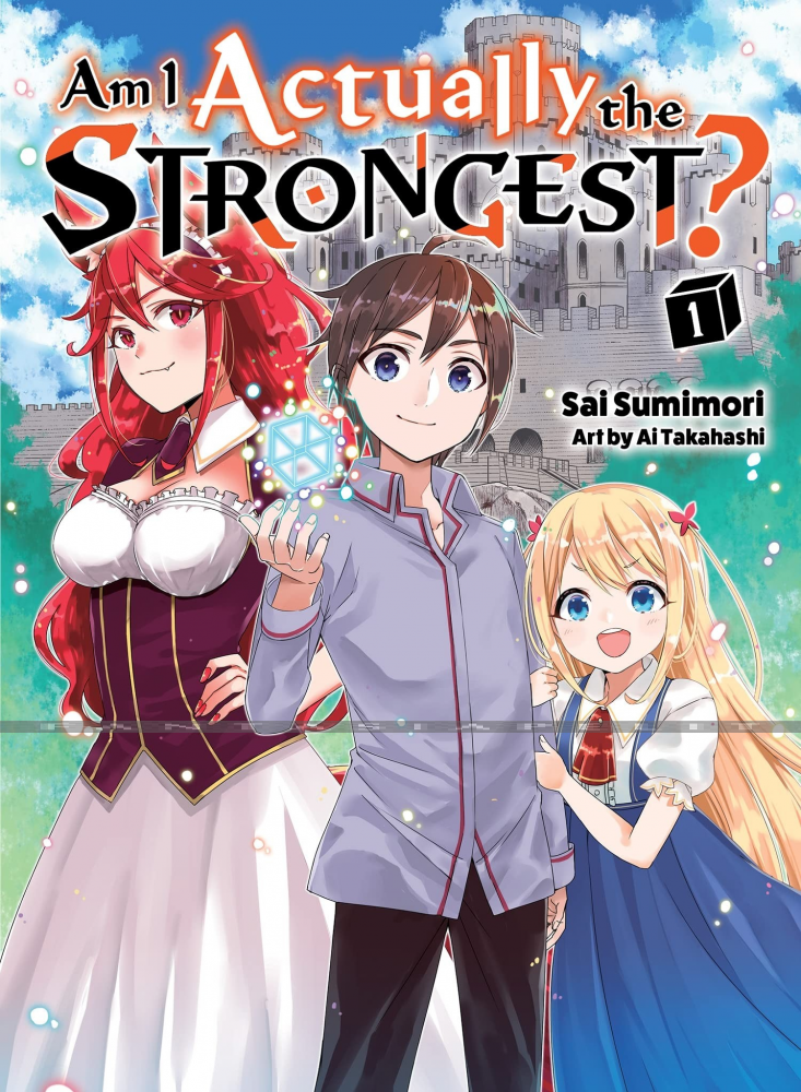 Am I Actually the Strongest? Light Novel 1