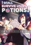 I Shall Survive Using Potions! Light Novel 7