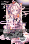 Magical Girl Raising Project Light Novel 16: White
