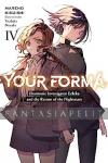 Your Forma Light Novel 4