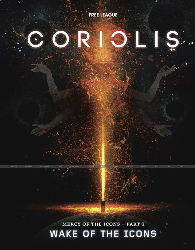 Coriolis: Mercy of the Icons 3 -Wake of the Icons (HC)