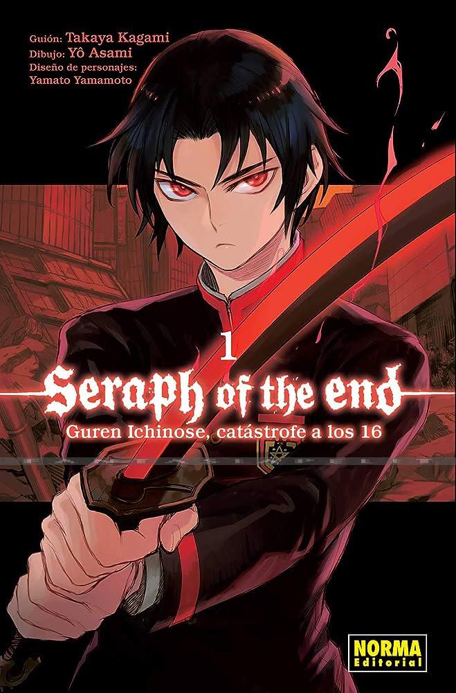 Seraph of the End: Guren Ichinose -Catastrophe at Sixteen 1