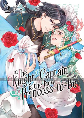 Knight Captain is the New Princess-to-Be 2