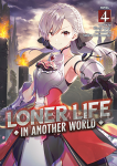 Loner Life in Another World Light Novel 4