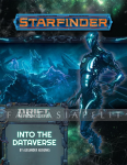 Starfinder 51: Drift Hackers -Into the Dataverse