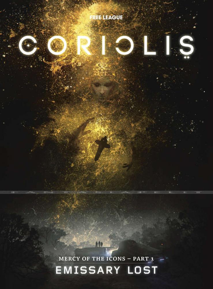 Coriolis: Mercy of the Icons 1 -Emissary Lost (HC)