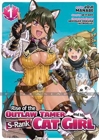 Rise of the Outlaw Tamer and His Wild S-Rank Cat Girl 1