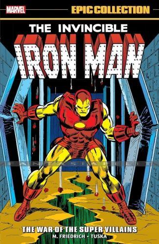 Iron Man Epic Collection 06: The War of the Super Villains