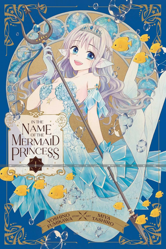 In the Name of the Mermaid Princess 1