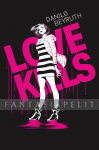 Love Kills (HC)