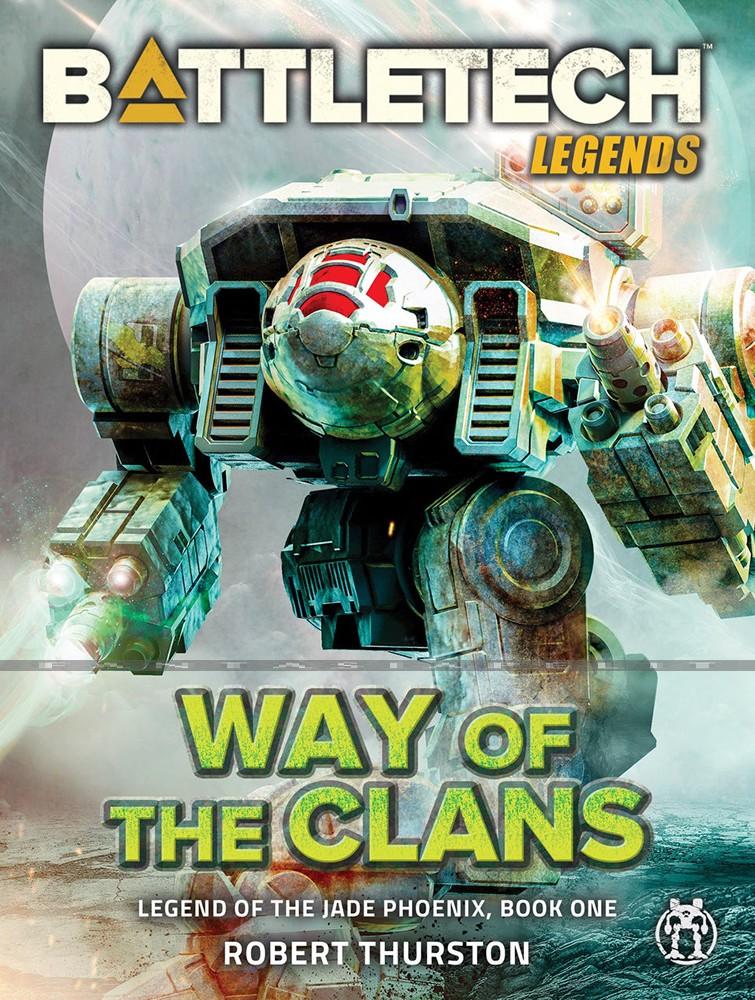 Legend of the Jade Phoenix 1: Way of the Clans (HC)
