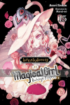Magical Girl Raising Project Light Novel 15: Breakdown II