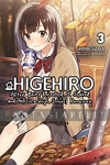 Higehiro: After Being Rejected, I Shaved and Took in a High School Runaway Light Novel 3
