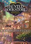 Haunted Bookstore: Gateway to a Parallel Universe Light Novel 6