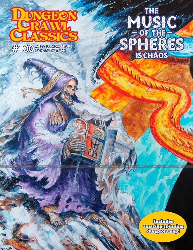 Dungeon Crawl Classics 100: The Music of the Spheres is Chaos