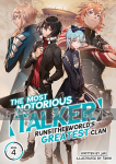 Most Notorious ''Talker'' Runs the World's Greatest Clan Light Novel 4