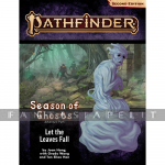Pathfinder 2nd Edition 197: Season of Ghosts 2 - Let the Leaves Fall