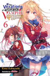 Vexations of a Shut-in Vampire Princess Light Novel 6